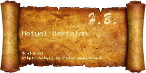 Hetyei Bertalan névjegykártya